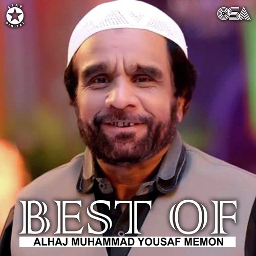 Chha Gaye Abr  E Karam - Alhaj Muhammad Yousuf Memon