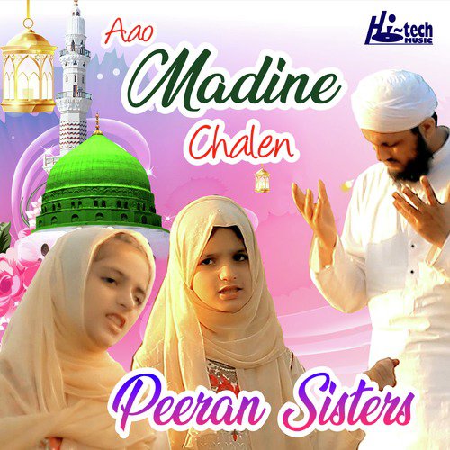 Aao Madine Chalen - Peeran Sisters