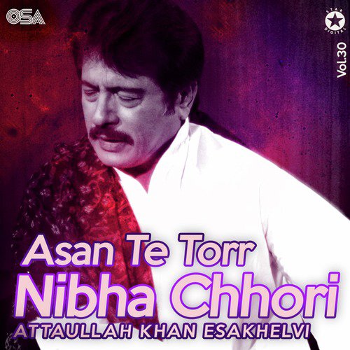 Puchde De Nain Mere Kithe Gayaon Sajna - Attaullah Khan Esakhelvi