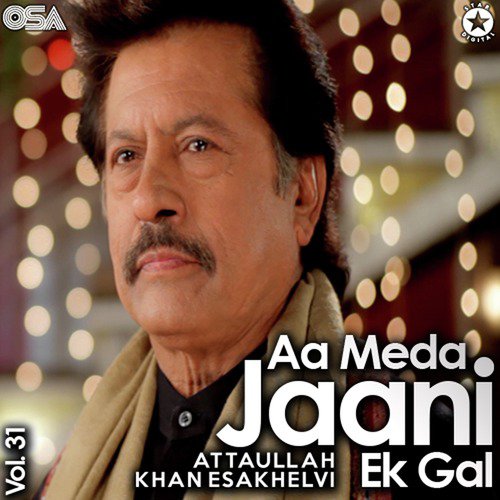Kiwain Nazar Nahin Bhalainda - Attaullah Khan Esakhelvi