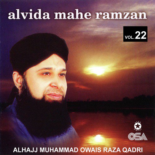 Marhaba Ya Mustafa - Alhajj Muhammad Owais Raza Qadri
