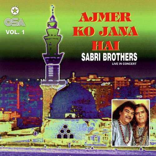 Maula Ali (Live) - Sabri Brothers