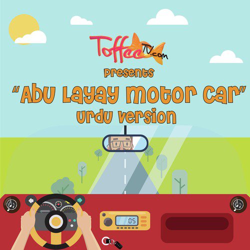 Abu Layay Motorcar - Talea Zafar, Rabia Garib