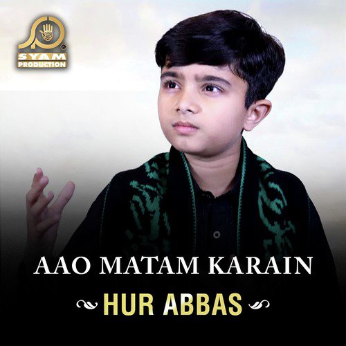 Ya Hussain Ya Mazloom - Hur Abbas
