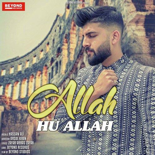 Allah Hu Allah - Hassan Ali