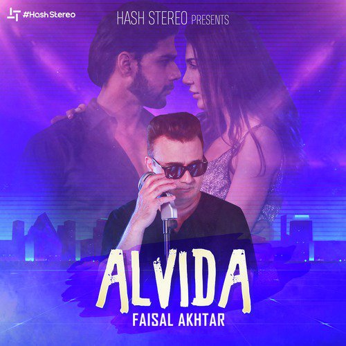 Alvida - Faisal Akhtar