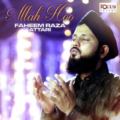 Allah Hoo - Faheem Raza Attari