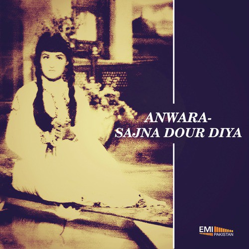 Laaj Muhabbatan di rakhan (From Anwara) - Various Artists