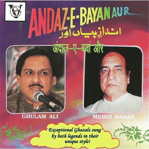 Ghulam Ali-Tumharey Khat Men Naya - Ghulam Ali, Mehdi Hassan