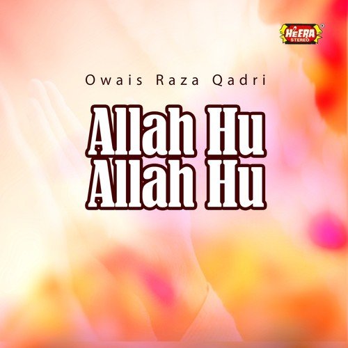 Khuda Ka Ziker Karein - Alhajj Muhammad Owais Raza Qadri