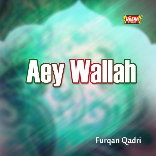 Aey Mujahid-e-Nabi - Furqan Qadri