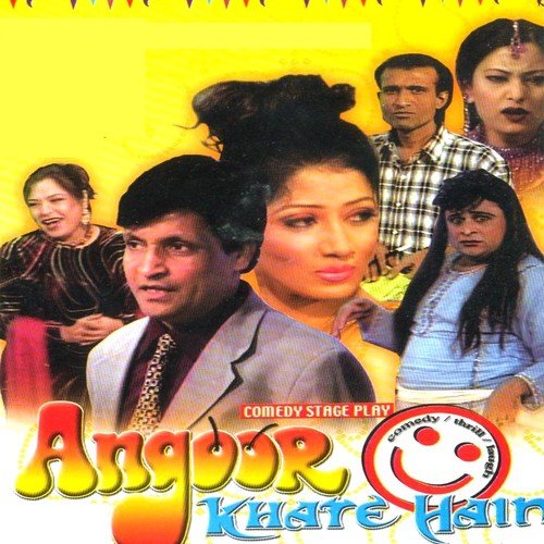 Angoor Khate Hain - Umer Shareef, Sikandar Sanam, Rauf Lala