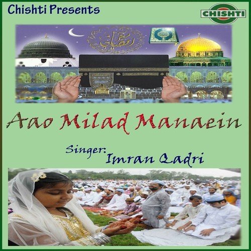 Ya Nabi Ya Rasool - Imran Qadri
