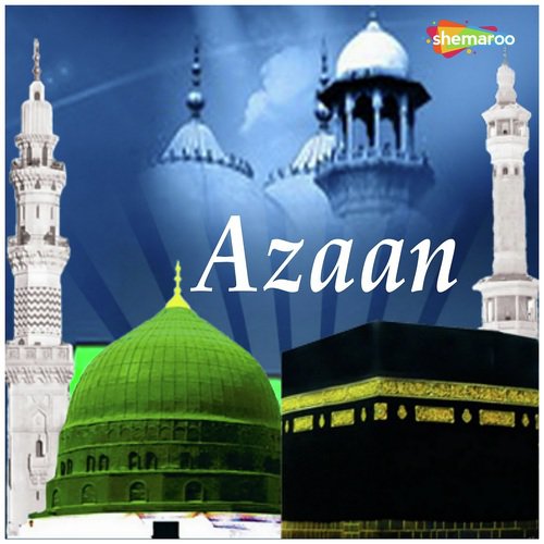 Azaan - Sabbir Kureshi