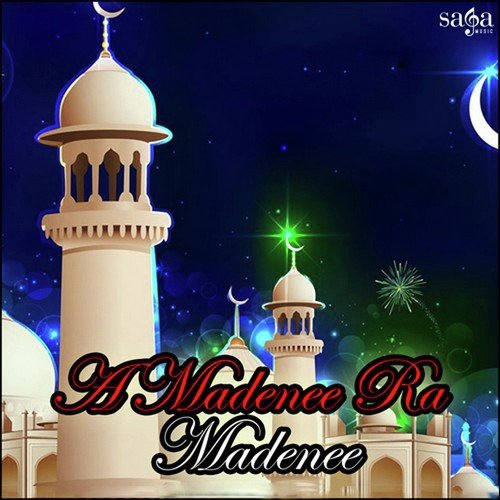 A Madenee Ra Madenee - Fasihuddin Soharwardi