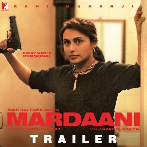 Mardaani Trailer - Various Artists