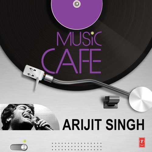 Aaj Phir - Arijit Singh