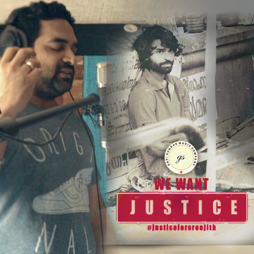 Justice For Sreejith - Gopi Sunder