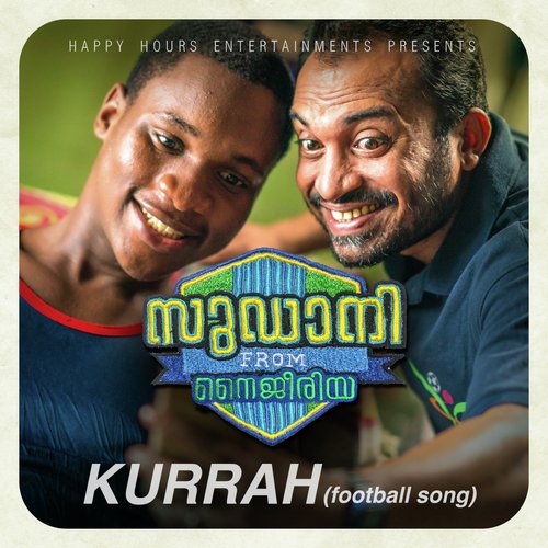 Kurrah (Football Song) - Kiran Raj, Vineeth Sreenivasan