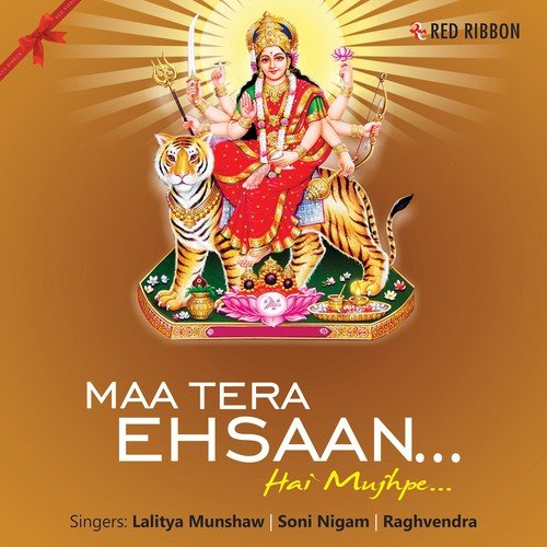 Astha Bhujaon Wali Maa - Lalitya Munshaw, Raghvendra, Soni Nigam