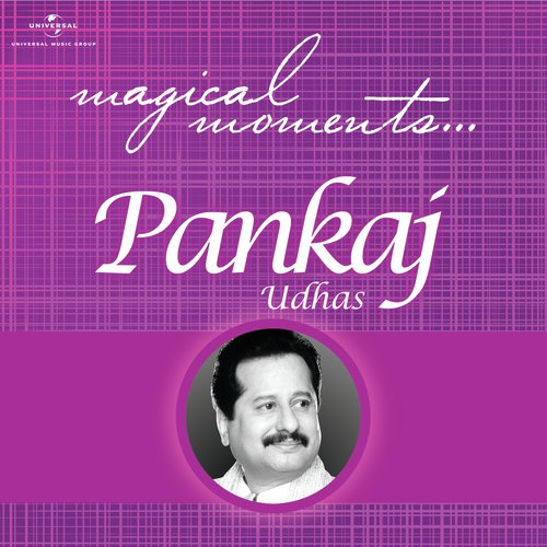 Choom Kar Madh Bhari - Pankaj Udhas
