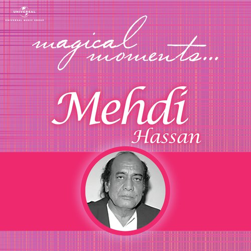 Zindagi Mein To Sabhi Pyaar Kiya Karte Hain (Live In India) - Mehdi Hassan