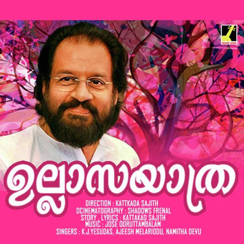 Ullasayathra - Jose Oorutambalam