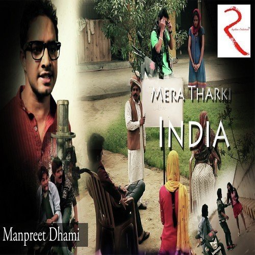 Mera Tharki India - Manpreet Dhami