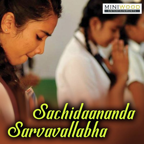 Sachidaananda Sarvavallabha - Gayathri Sunil, Vidya Joju