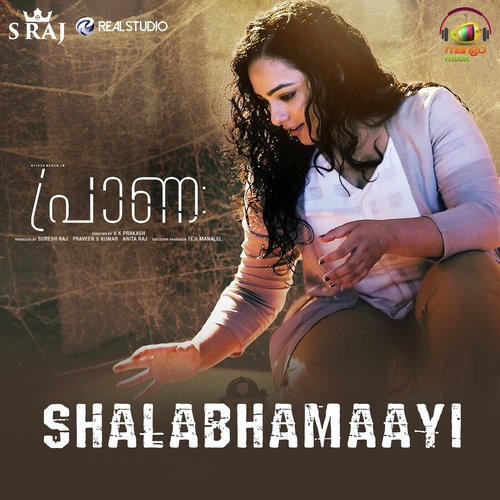 Shalabhamaayi (From Praana) - Arunvijay