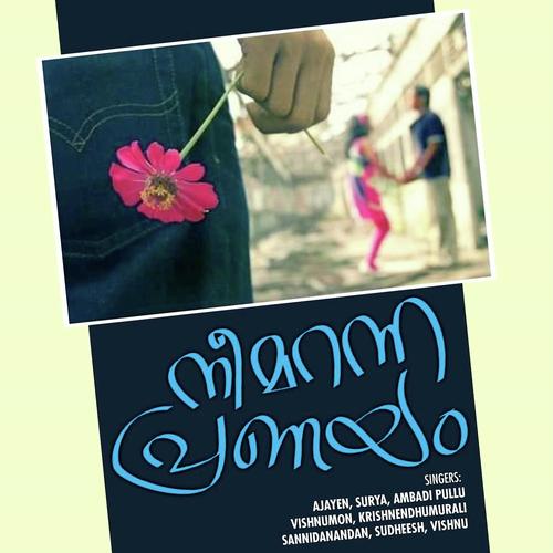 Ninnodu Cholliya - Krishnendhumurali, Suriya, Krishnendhumurali, Vishnu, Ambadi Pullu, Sannidanandan, Ajayen, Sudheesh
