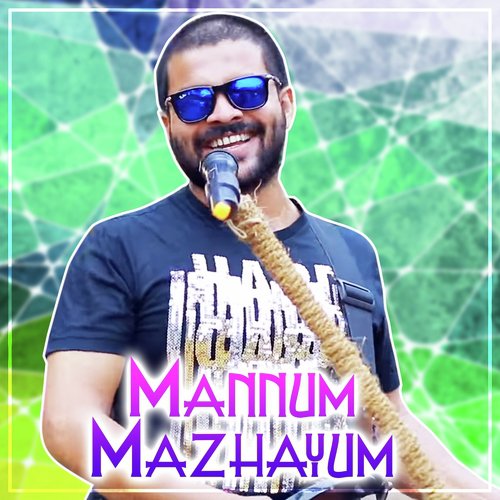 Mannum Mazhayum - Shafi Kollam