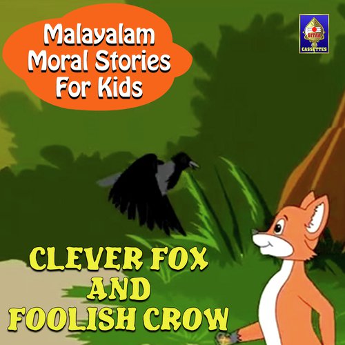 Clever Fox And Foolish Crow - Karthika