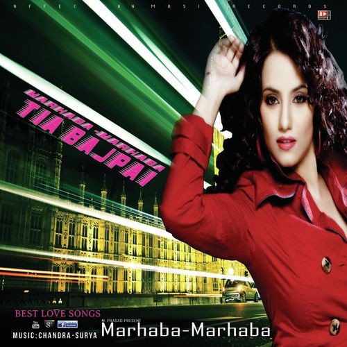 Marhaba Marhaba - Tia Bajpai