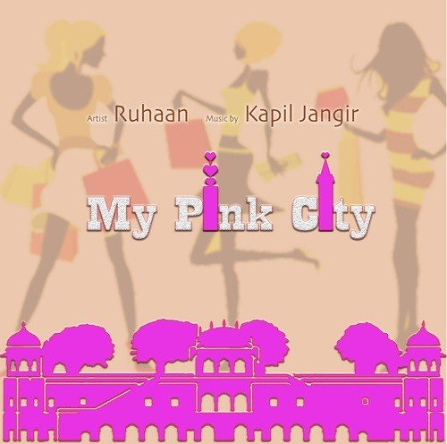 My Pink City - Ruhaan