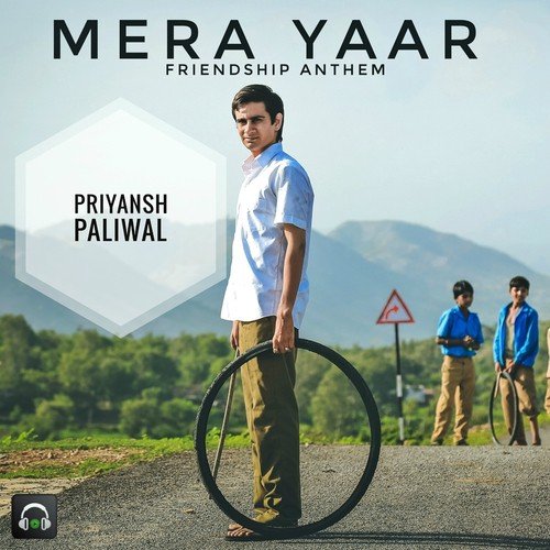Mera Yaar - Priyansh Paliwal