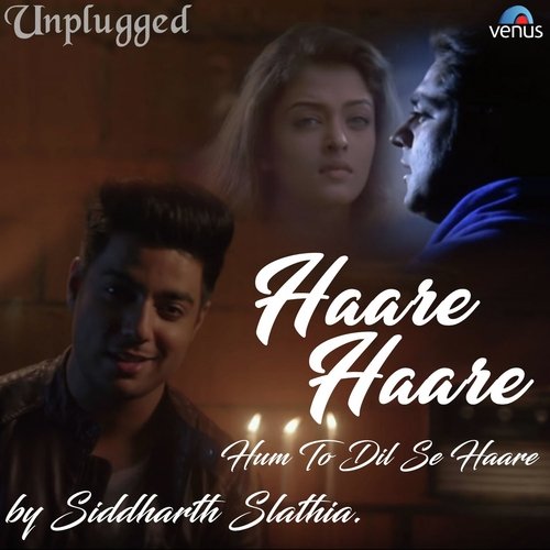 Haare Haare Hum To Dil Se Haare Unplugged Cover - Raj Barman