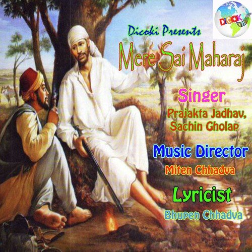 Kaha Gaye Haie Mere Sai Maharaj - Prajakta Jadhav, Sachin Gholap