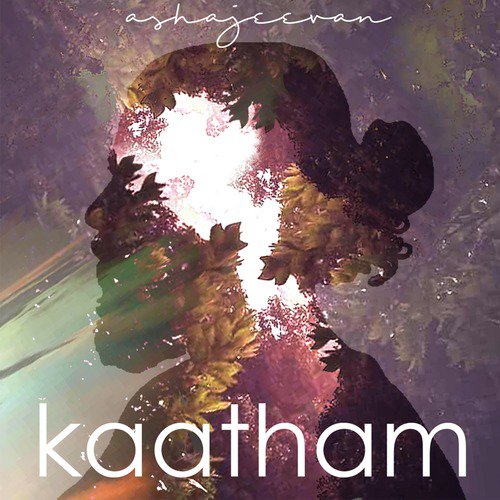 Kaatham - AshaJeevan