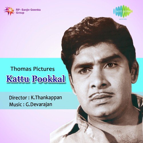 Kaattupookkal Njangal - G. Devarajan