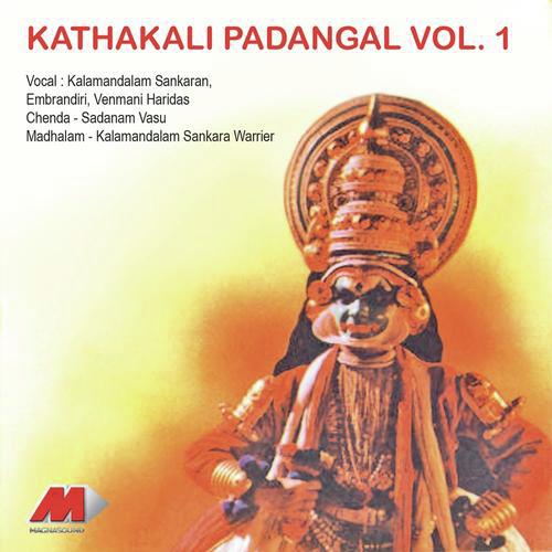 Danavari   Mukundhe - Kalamandalam Sankaran Embranthiri, Kalamandalam Venmani Haridas