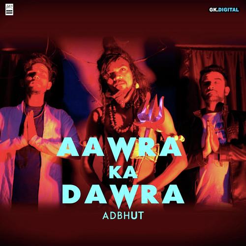 Aarwa Ka Dawra - Adbhut