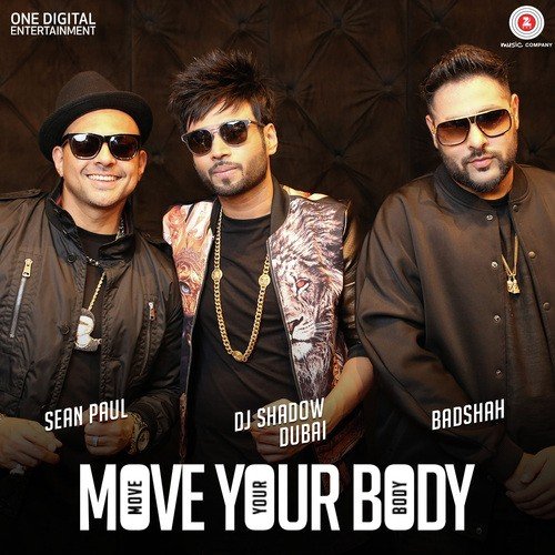 Move Your Body - Sean Paul, Badshah