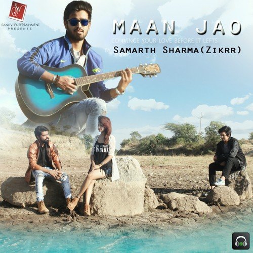 Maan Jao - Samarth Sharma
