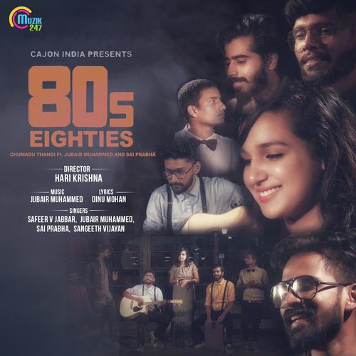 Eighties 80s - Jubair Muhammed