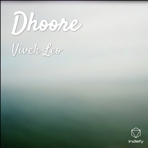 Dhoore - Vivek Leo