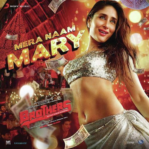 Mera Naam Mary (From Brothers) - Chinmayi Sripada, Ajay-Atul