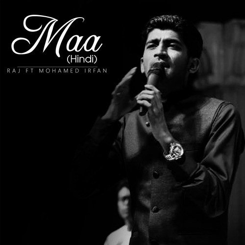 Maa - Raj Thillaiyampalam, Mohammed Irfan