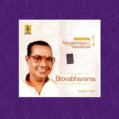 Brovabharama - Neyyattinkara Vasudevan