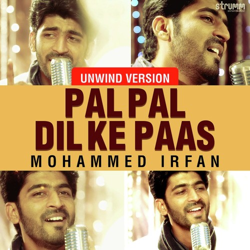 Pal Pal Dil Ke Paas   Unwind Version - Mohammed Irfan, Raj Thillaiyampalam